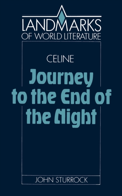 Celine: Journey to the End of the Night, Paperback / softback Book