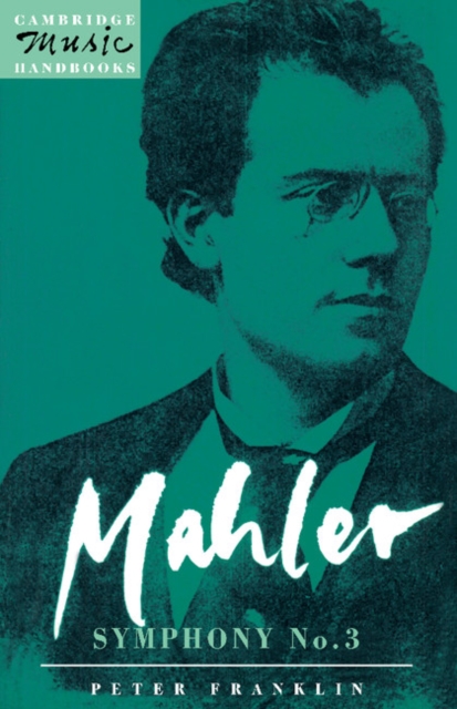 Mahler: Symphony No. 3, Paperback / softback Book