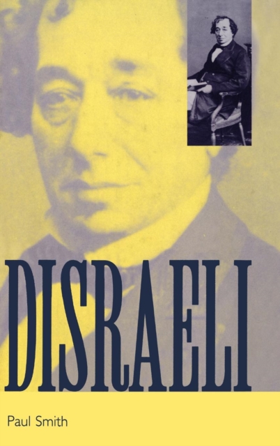 Disraeli : A Brief Life, Hardback Book