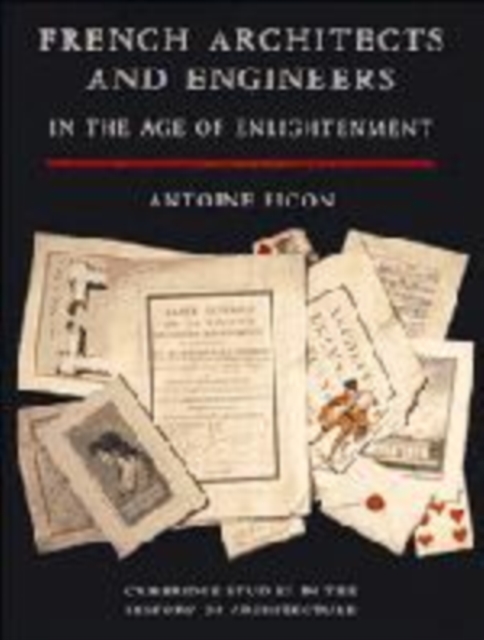 French Architects and Engineers in the Age of Enlightenment, Hardback Book