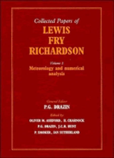 The Collected Papers of Lewis Fry Richardson: Volume 1, Hardback Book