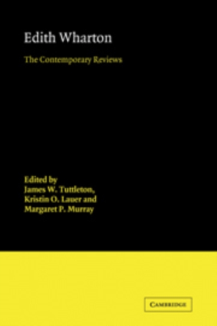 Edith Wharton : The Contemporary Reviews, Hardback Book