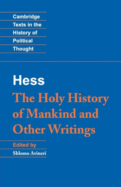 Moses Hess: The Holy History of Mankind and Other Writings, Paperback / softback Book