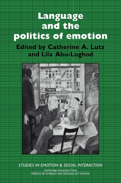 Language and the Politics of Emotion, Paperback / softback Book