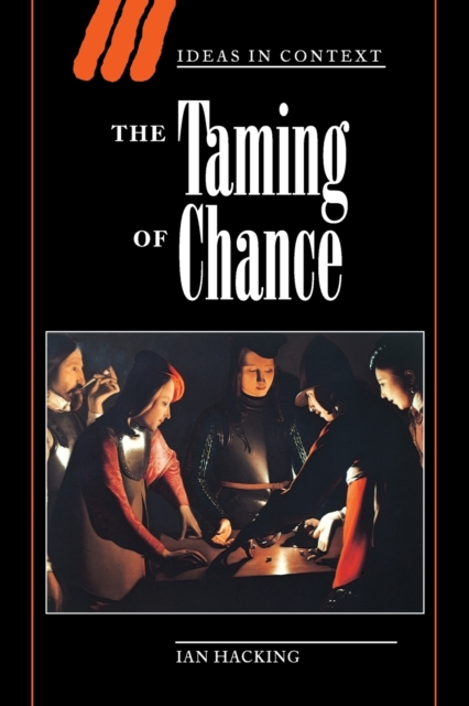 The Taming of Chance, Paperback / softback Book