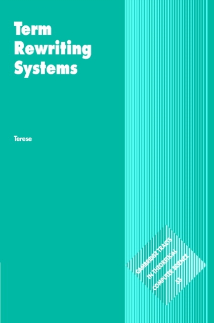 Term Rewriting Systems, Hardback Book