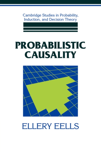 Probabilistic Causality, Hardback Book