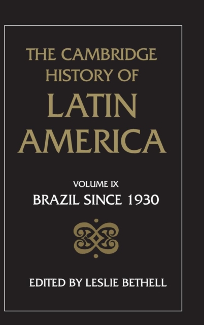 The Cambridge History of Latin America, Hardback Book