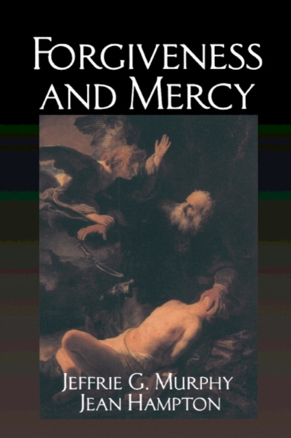 Forgiveness and Mercy, Paperback / softback Book
