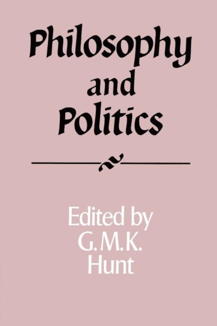 Philosophy and Politics, Paperback / softback Book