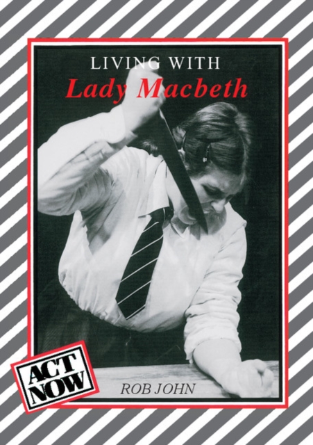 Living with Lady Macbeth, Paperback / softback Book