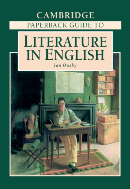 The Cambridge Paperback Guide to Literature in English, Paperback / softback Book