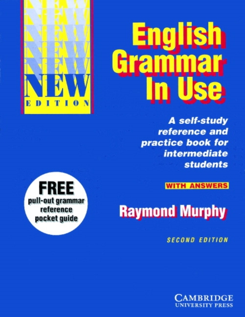 English Grammar in Use With Answers : Reference and Practice for Intermediate Students, Paperback Book