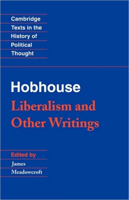 Hobhouse: Liberalism and Other Writings, Paperback / softback Book