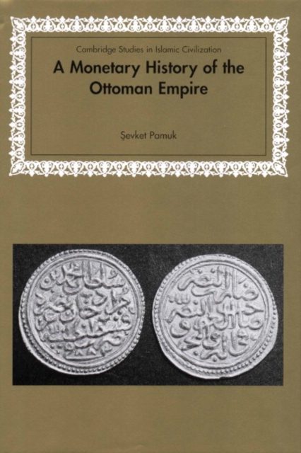 A Monetary History of the Ottoman Empire, Hardback Book
