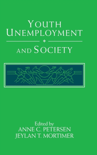 Youth Unemployment and Society, Hardback Book