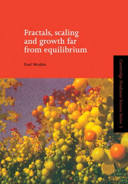 Fractals, Scaling and Growth Far from Equilibrium, Hardback Book