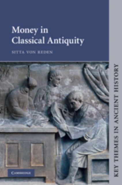 Money in Classical Antiquity, Hardback Book