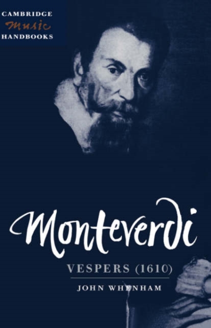Monteverdi: Vespers (1610), Hardback Book