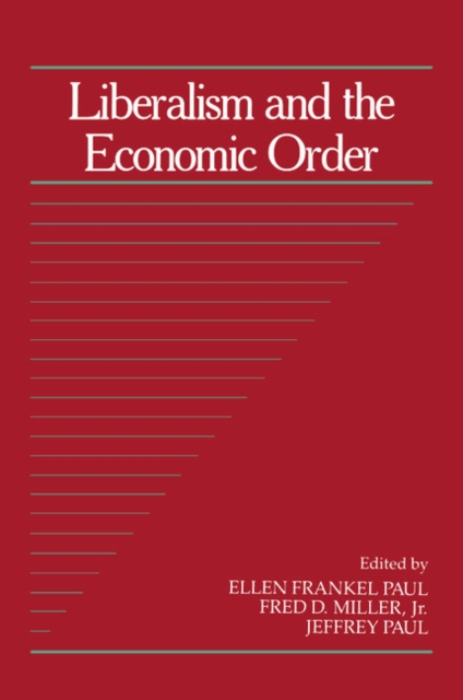 Liberalism and the Economic Order, Paperback / softback Book