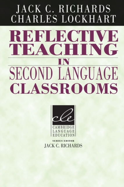 Reflective Teaching in Second Language Classrooms, Paperback / softback Book