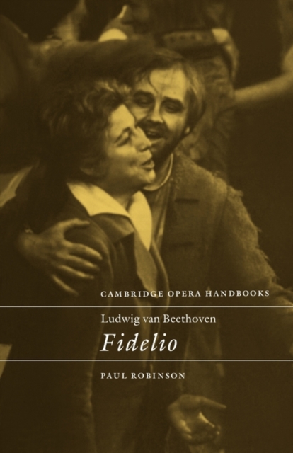 Ludwig van Beethoven: Fidelio, Paperback / softback Book