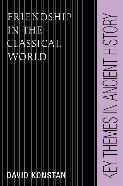 Friendship in the Classical World, Paperback / softback Book