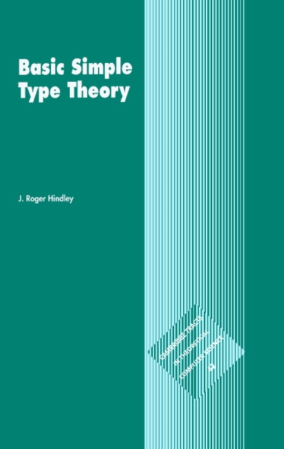 Basic Simple Type Theory, Hardback Book