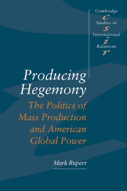 Producing Hegemony, Paperback / softback Book