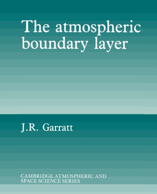The Atmospheric Boundary Layer, Paperback / softback Book