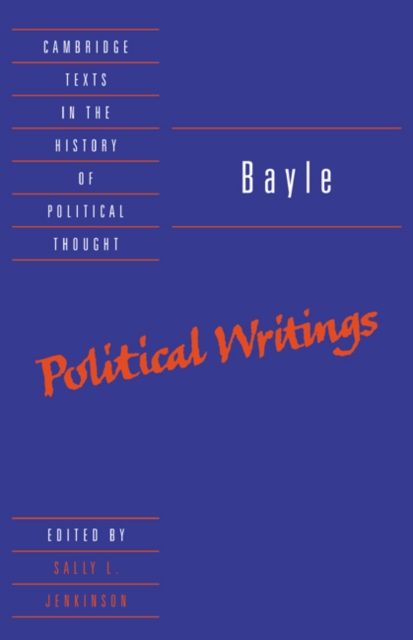 Bayle: Political Writings, Paperback / softback Book
