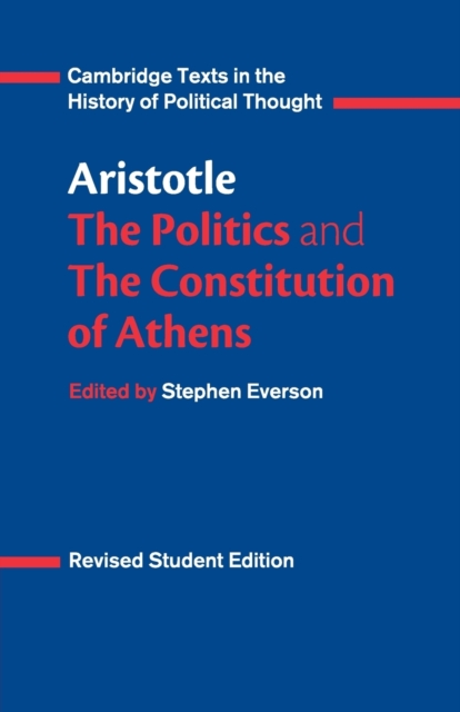 Aristotle: The Politics and the Constitution of Athens, Paperback / softback Book