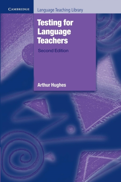 Testing for Language Teachers, Paperback / softback Book