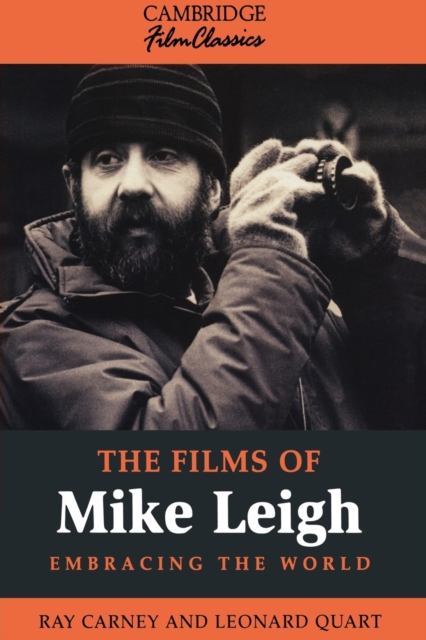 The Films of Mike Leigh, Paperback / softback Book