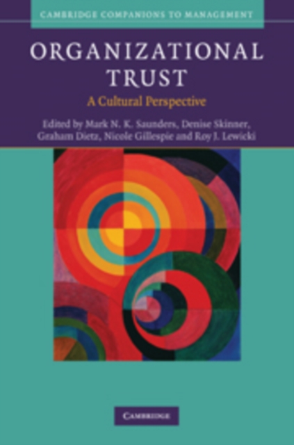 Organizational Trust : A Cultural Perspective, Hardback Book
