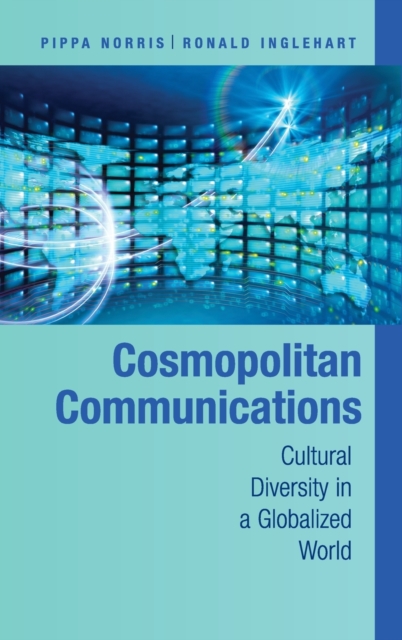 Cosmopolitan Communications : Cultural Diversity in a Globalized World, Hardback Book