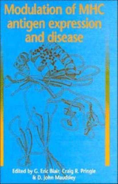 Modulation of MHC Antigen Expression and Disease, Hardback Book