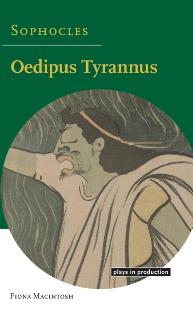 Sophocles: Oedipus Tyrannus, Hardback Book