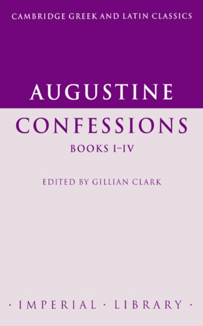 Augustine: Confessions Books I-IV, Paperback / softback Book