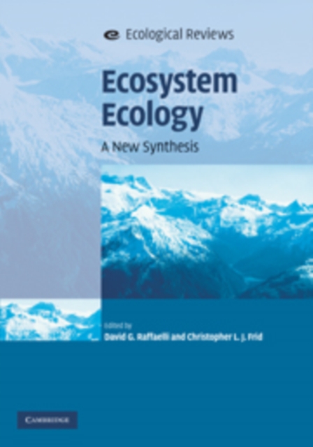 Ecosystem Ecology : A New Synthesis, Hardback Book