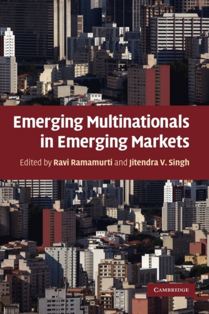 Emerging Multinationals in Emerging Markets, Hardback Book