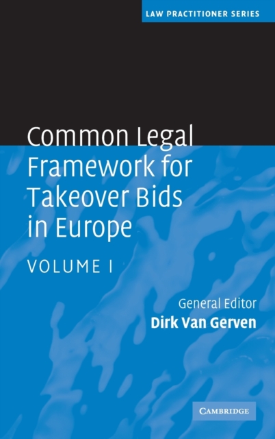 Common Legal Framework for Takeover Bids in Europe, Hardback Book