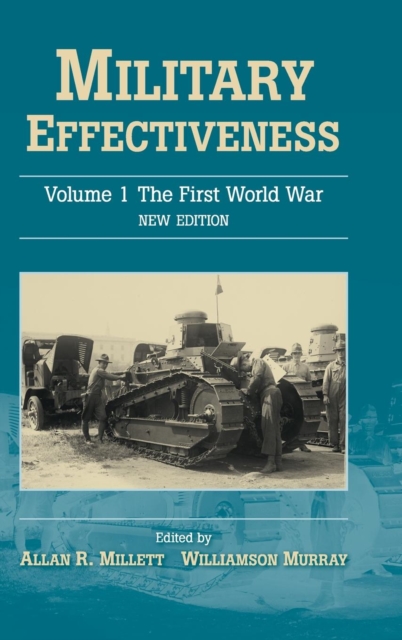 Military Effectiveness, Hardback Book