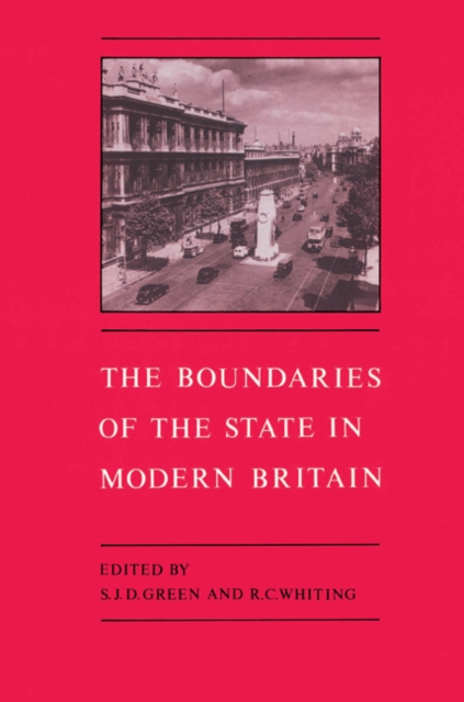 The Boundaries of the State in Modern Britain, Paperback / softback Book