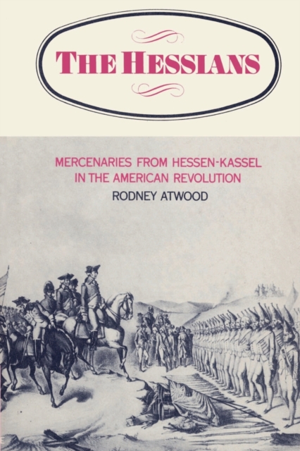 The Hessians, Paperback / softback Book