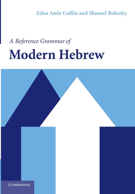 A Reference Grammar of Modern Hebrew, Paperback / softback Book
