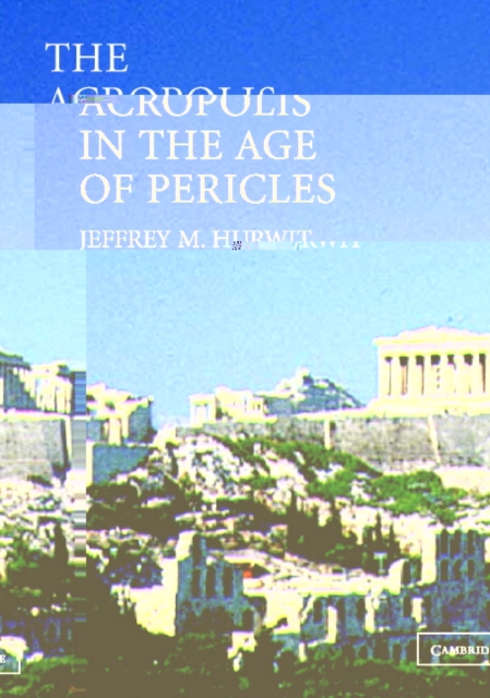 The Acropolis in the Age of Pericles Paperback with CD-ROM, Mixed media product Book