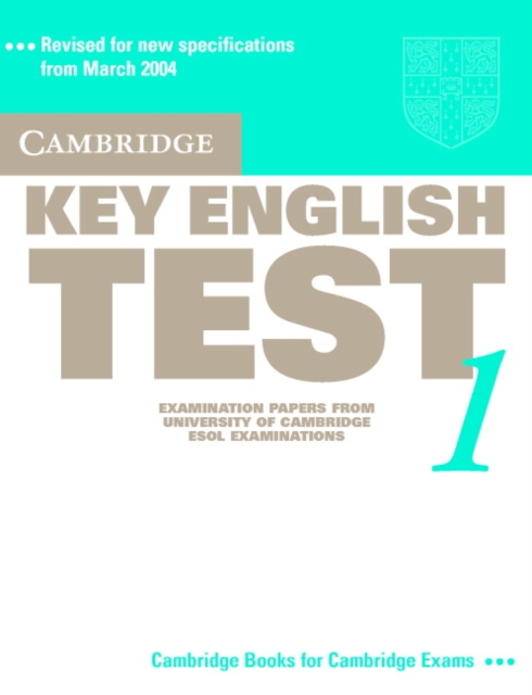 Cambridge Key English Test 1 Student's Book : Examination Papers from the University of Cambridge ESOL Examinations, Paperback / softback Book