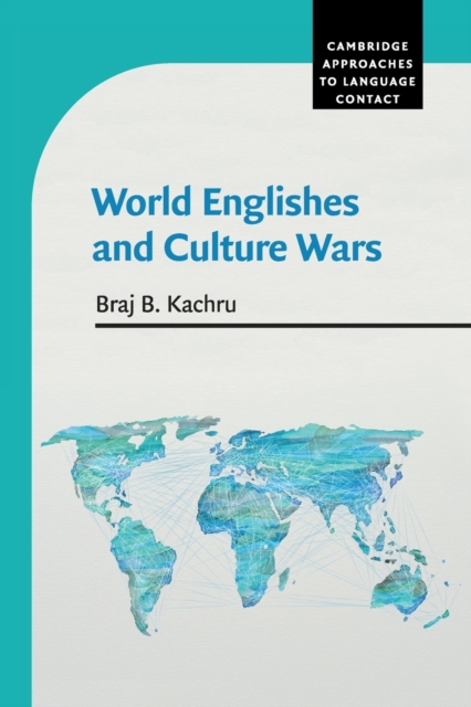 World Englishes and Culture Wars, Paperback / softback Book