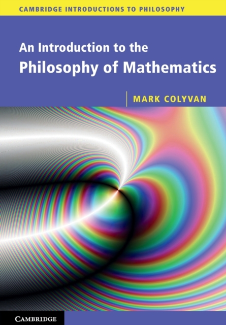 An Introduction to the Philosophy of Mathematics, Paperback / softback Book